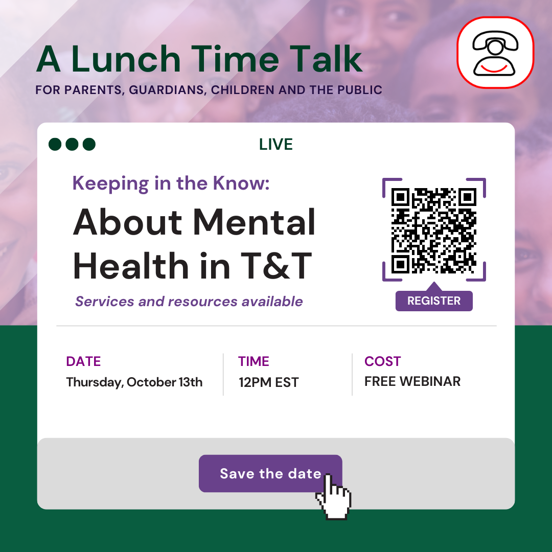 About Mental Health T&T Webinar – Childline Trinidad & Tobago